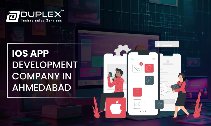 iOS App Development company in Ahmedabad