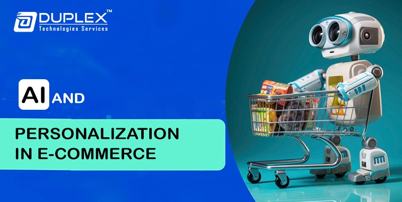 AI and Personalization in E-commerce