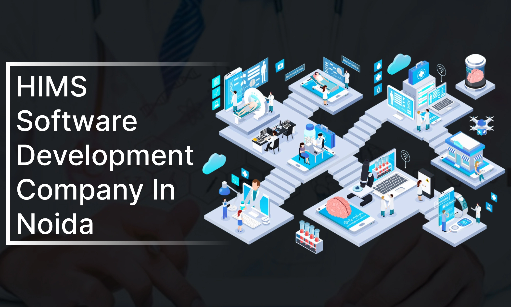Hospital Information Management Software in Noida