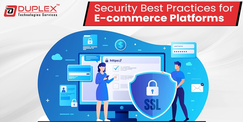 Security Best Practices for E-commerce Platforms