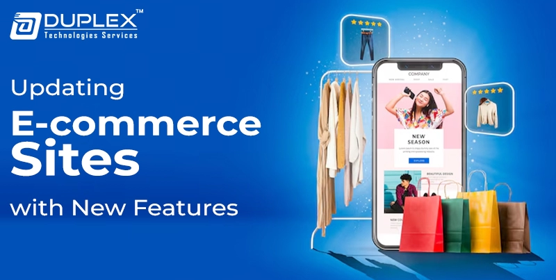 Updating E-commerce Sites with New Features
