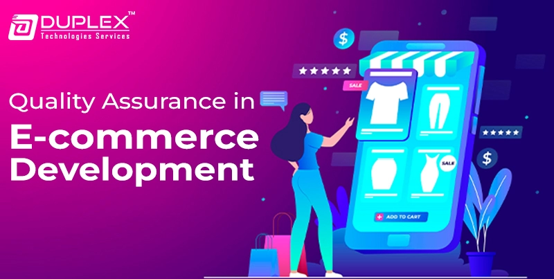 Quality Assurance in E-commerce