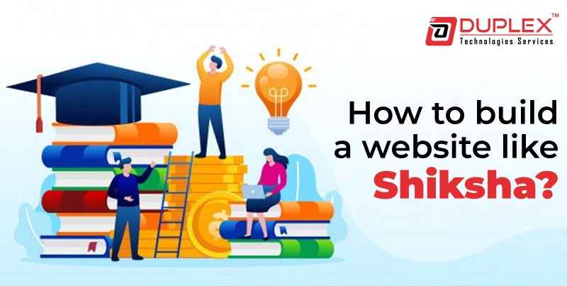 How to build a website like Shiksha