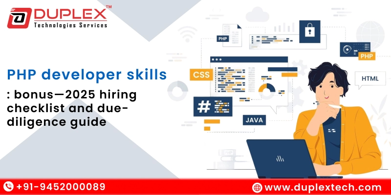 PHP developer skills: bonus—2025 hiring checklist and due-diligence guide