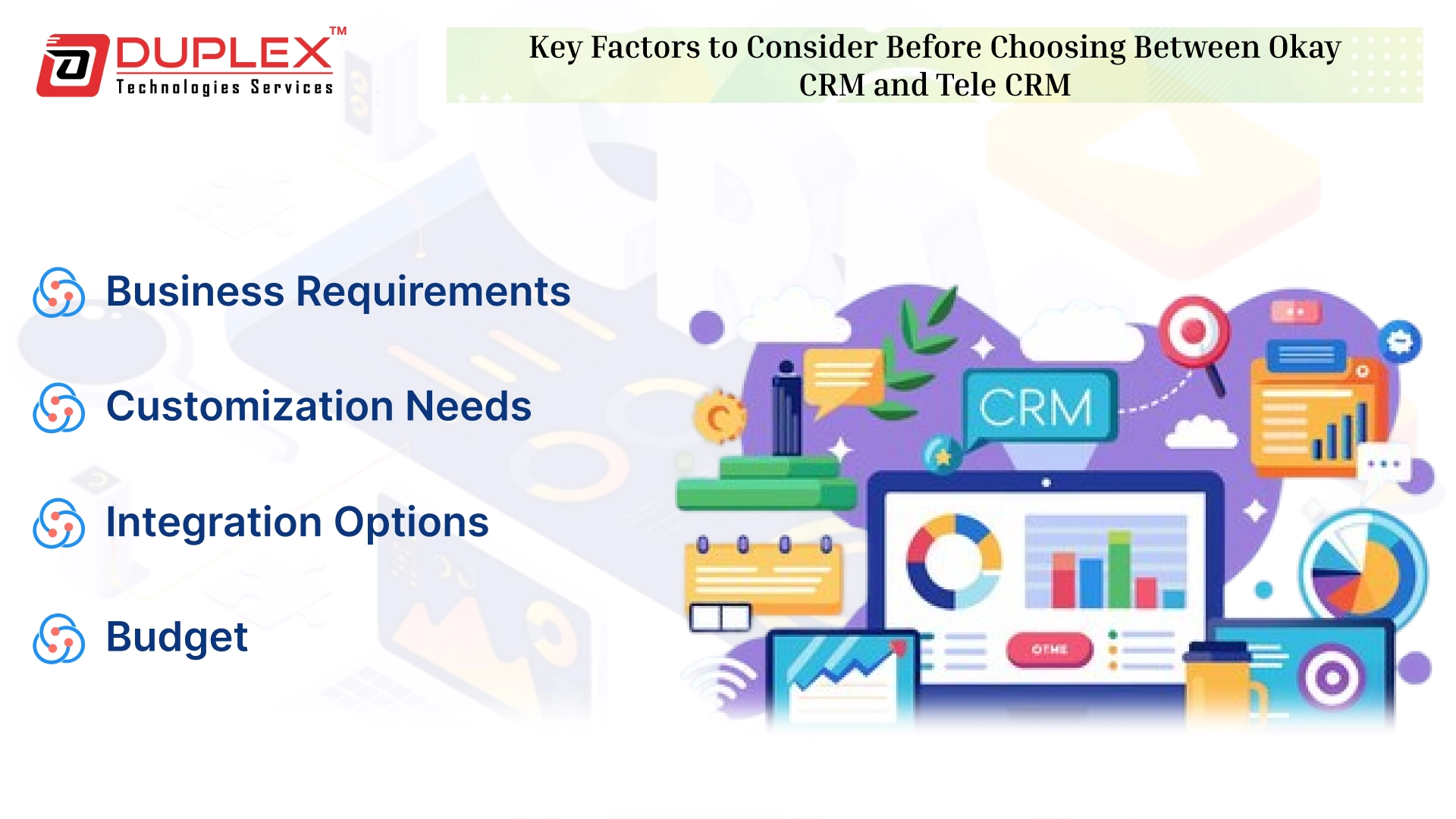 Key Factors to Consider Before Choosing Between Okay CRM and Tele CRM