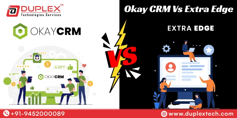 Okay CRM vs Extra Edge