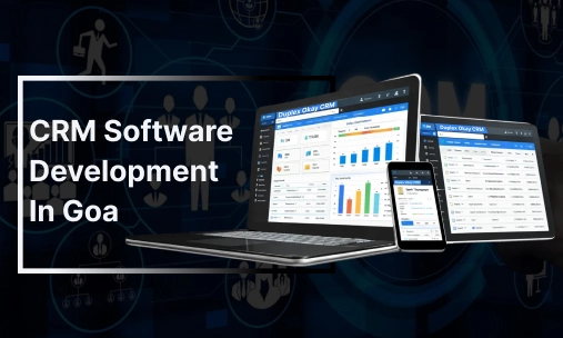 CRM Software Development in Goa