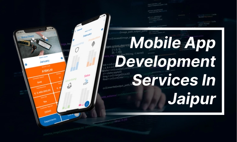 Mobile App Development Services in Jaipur