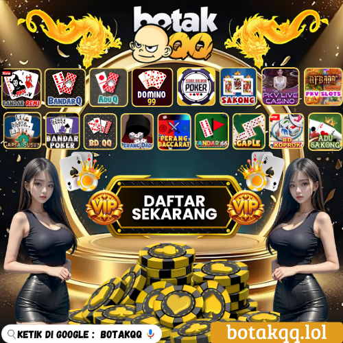 BotakQQ Link Daftar DominoQQ Server Pkv Games Terpercaya