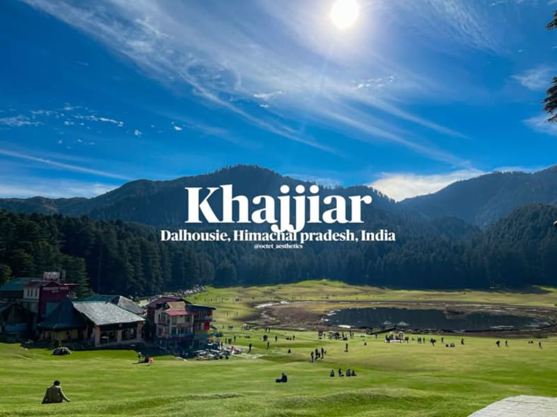 Khajjiar in a Weekend: Itineraries for a Short Visit