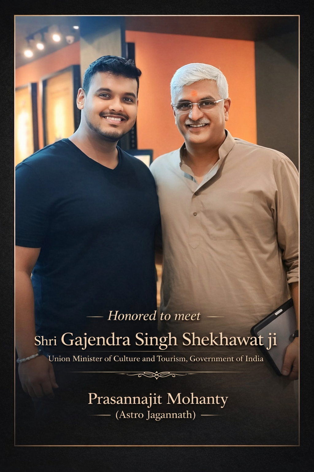 Astro Jagannath with Gajendra Singh Shekhawat