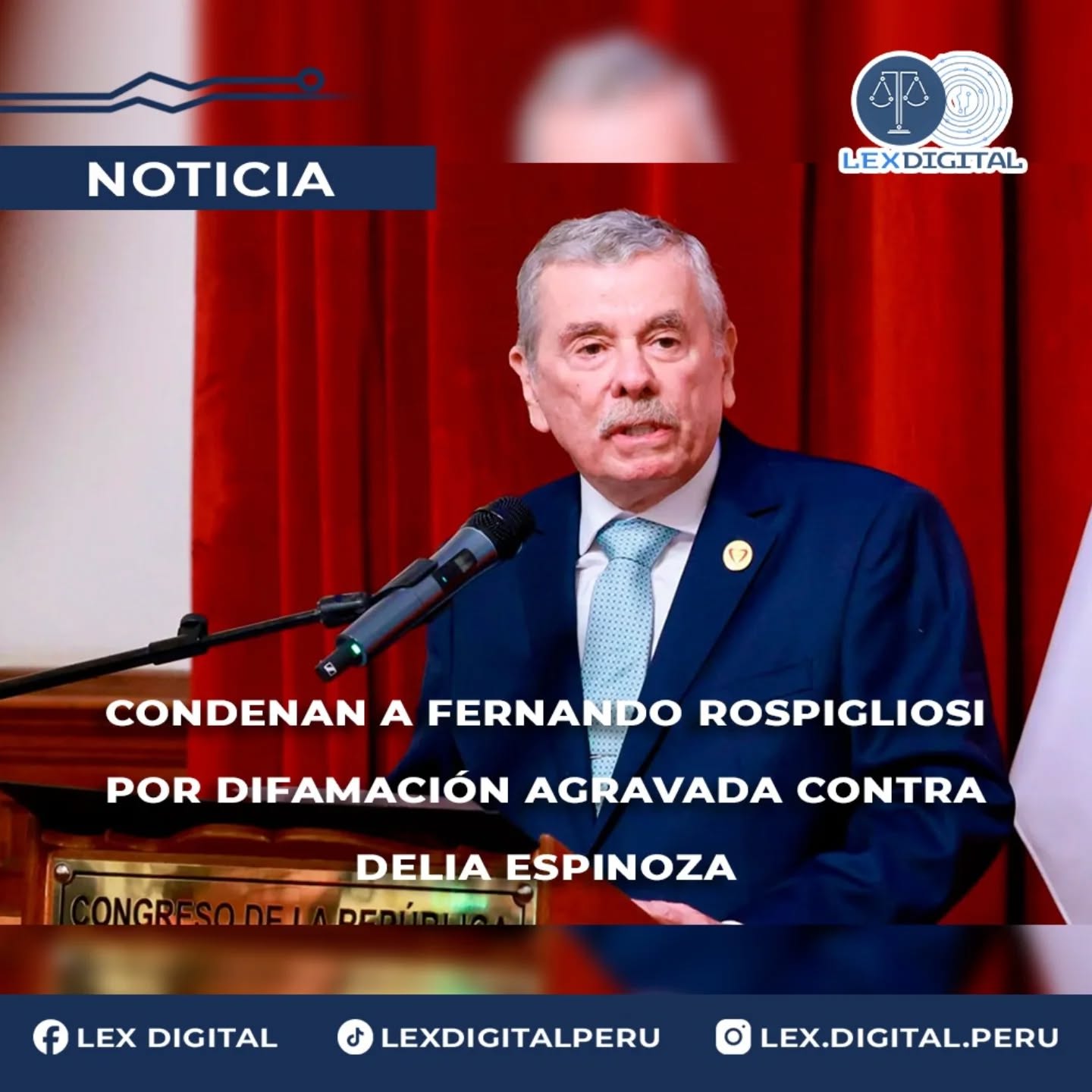 Condenan a Fernando Rospigliosi por difamación agravada contra Delia Espinoza