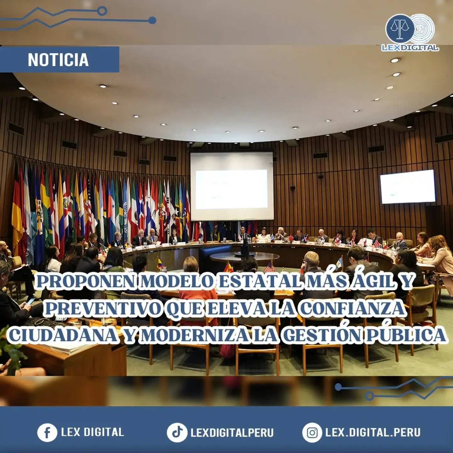 Perú consolida un modelo estatal ágil, preventivo y orientado al futuro reconocido por la CEPAL