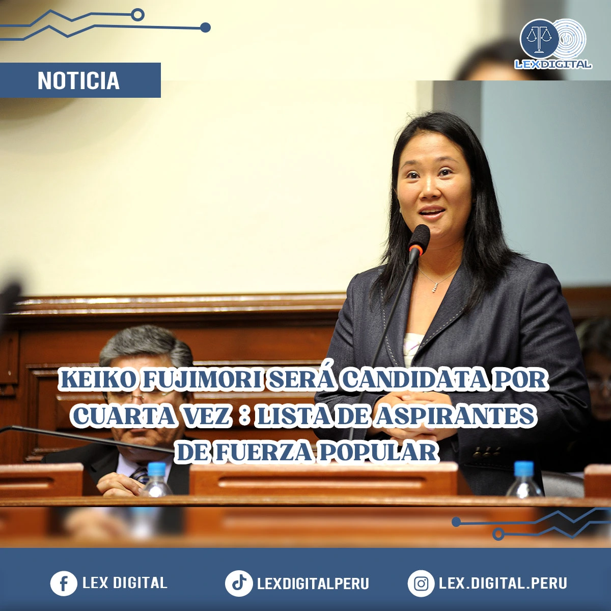 Keiko Fujimori confirma su cuarta candidatura presidencial y presenta su fórmula y listas al Congreso bicameral