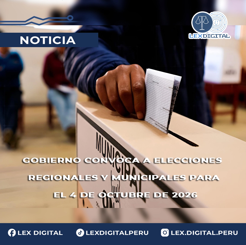 Gobierno Convoca a Elecciones Regionales y Municipales para el 4 de Octubre de 2026