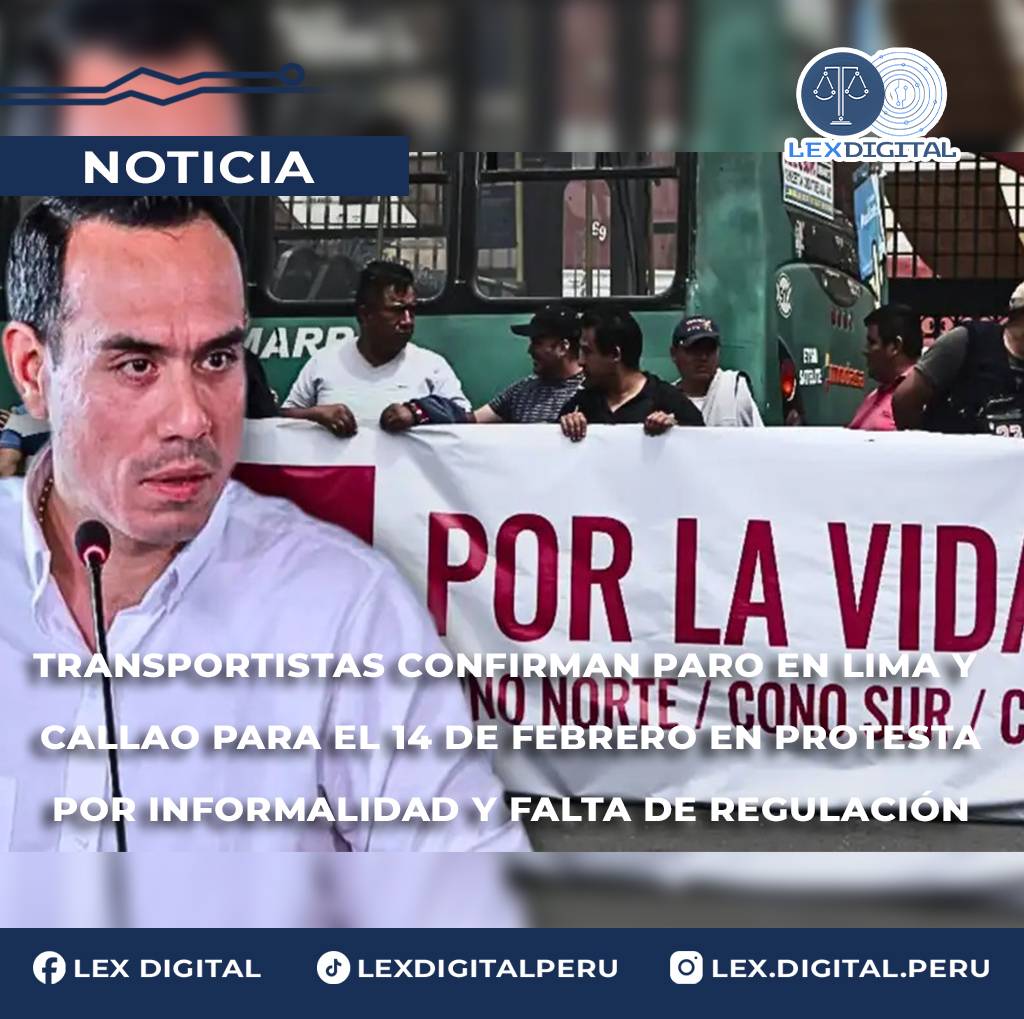 Transportistas Confirman Paro en Lima y Callao para el 14 de Enero en Protesta por Informalidad y Falta de Regulación