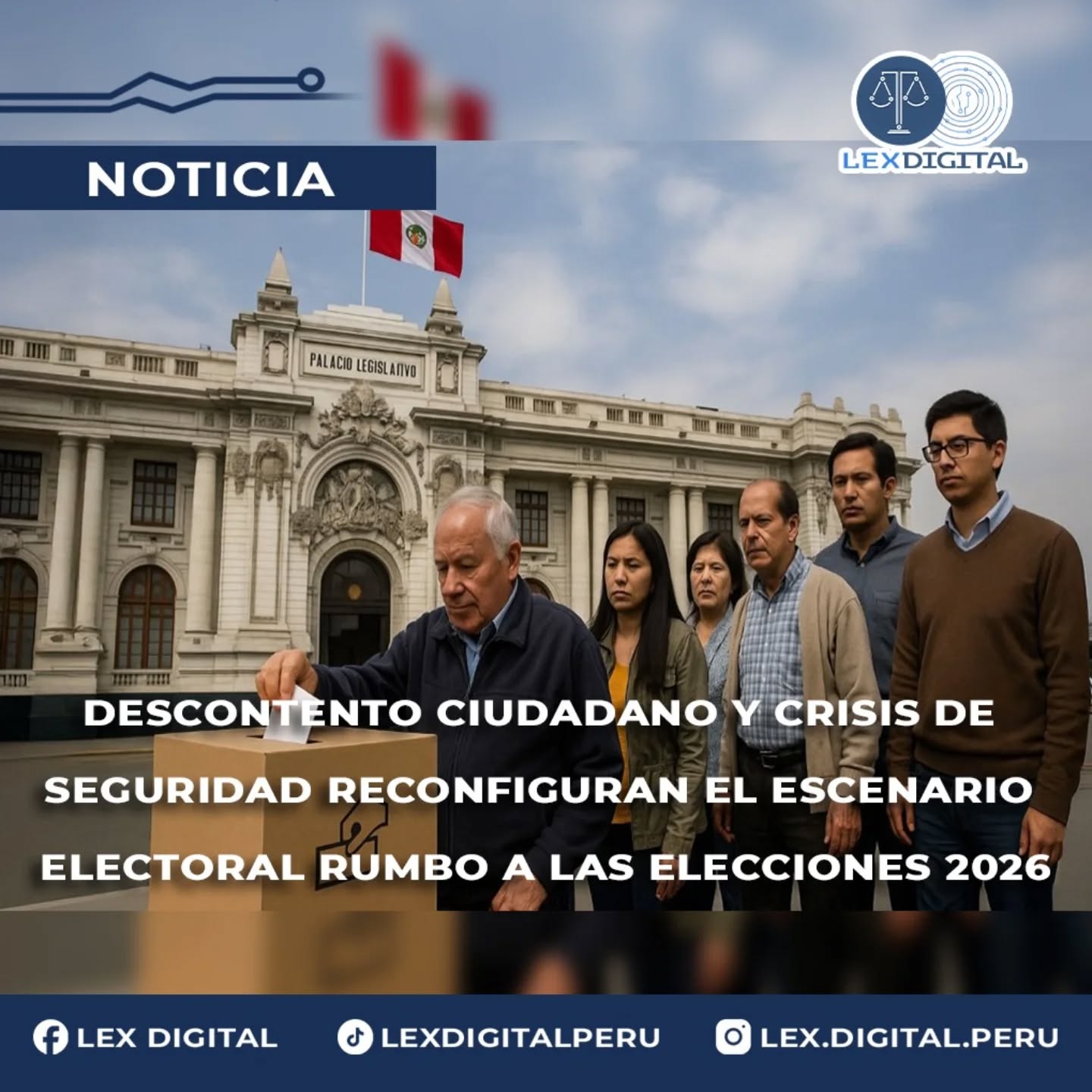 Crisis de seguridad y desgaste político elevan rechazo ciudadano al Congreso y al Ejecutivo, según nueva encuesta nacional
