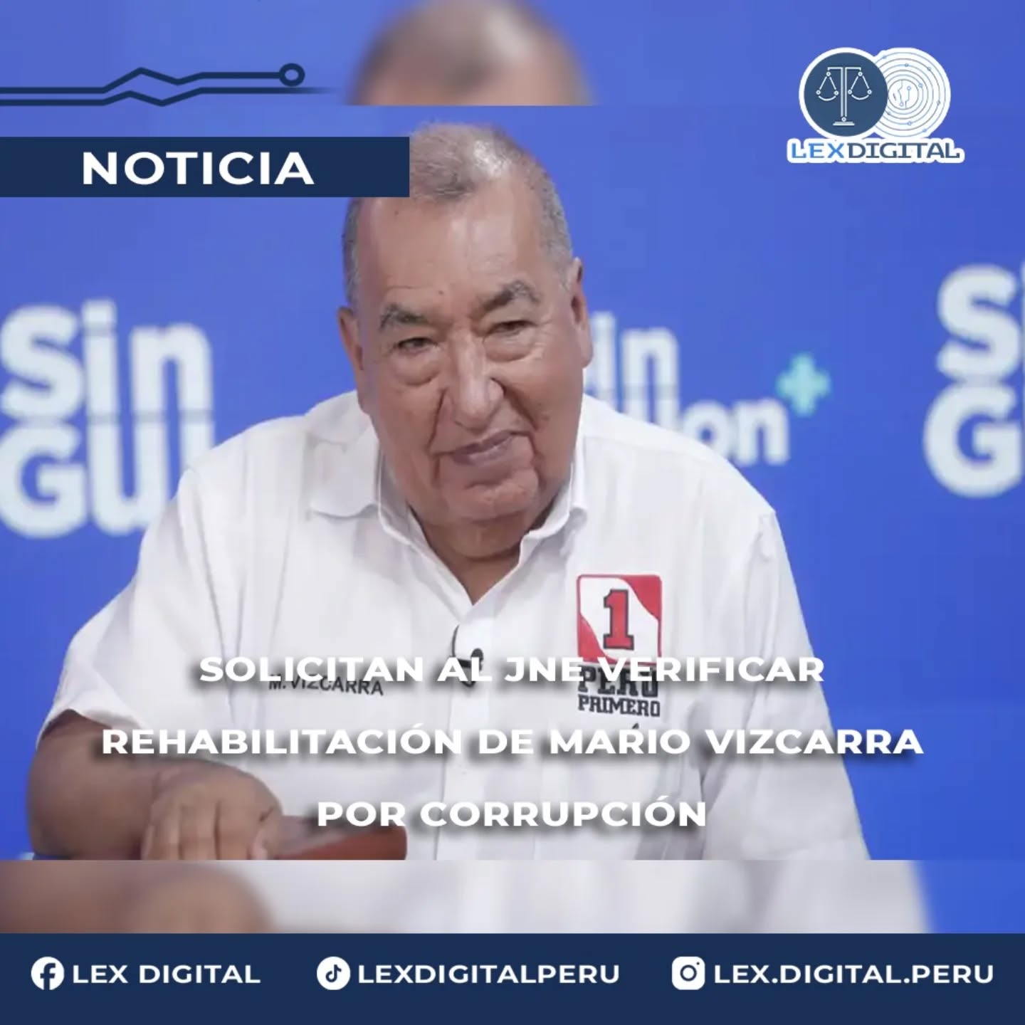 Solicitan al JNE verificar rehabilitación de Mario Vizcarra por corrupción