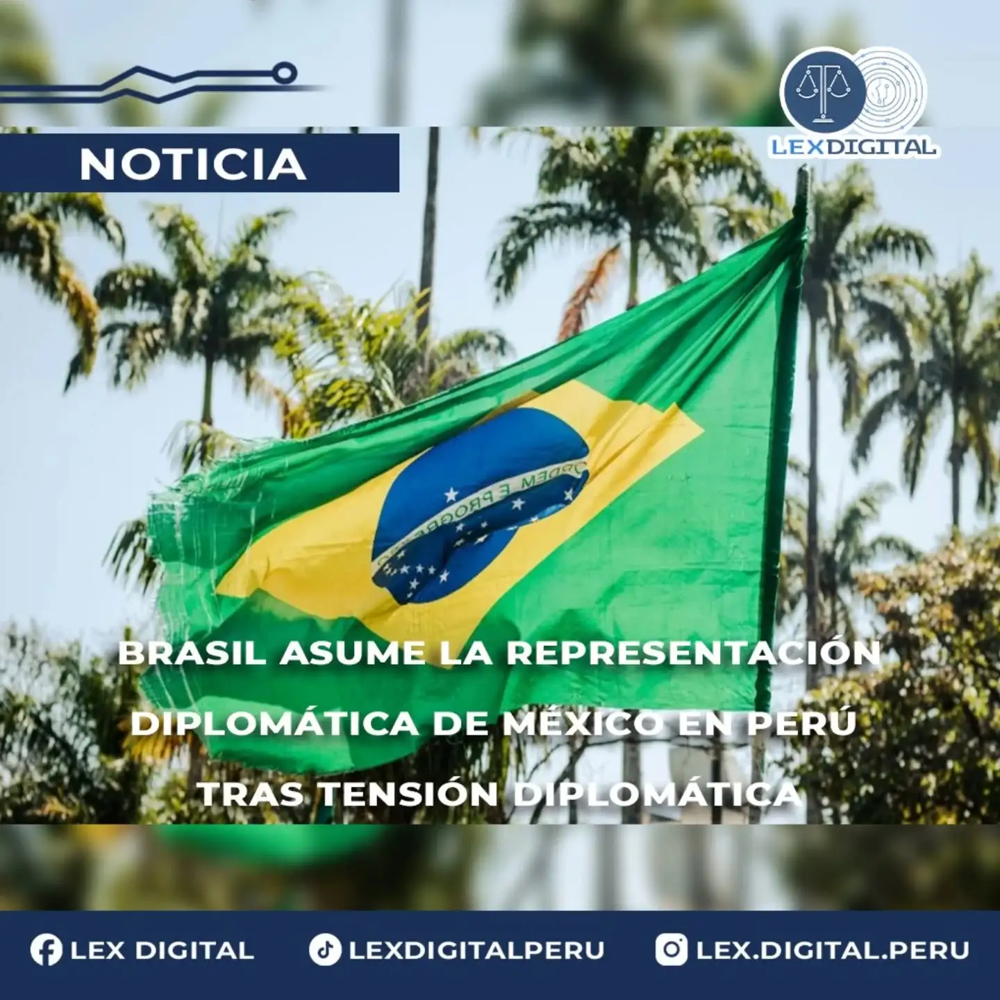 Brasil asume la representación diplomática de México en Perú tras tensión diplomática