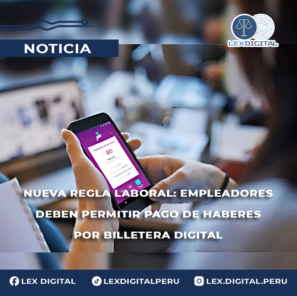 Nueva regla laboral obliga a empleadores a permitir el pago de haberes mediante billetera digital