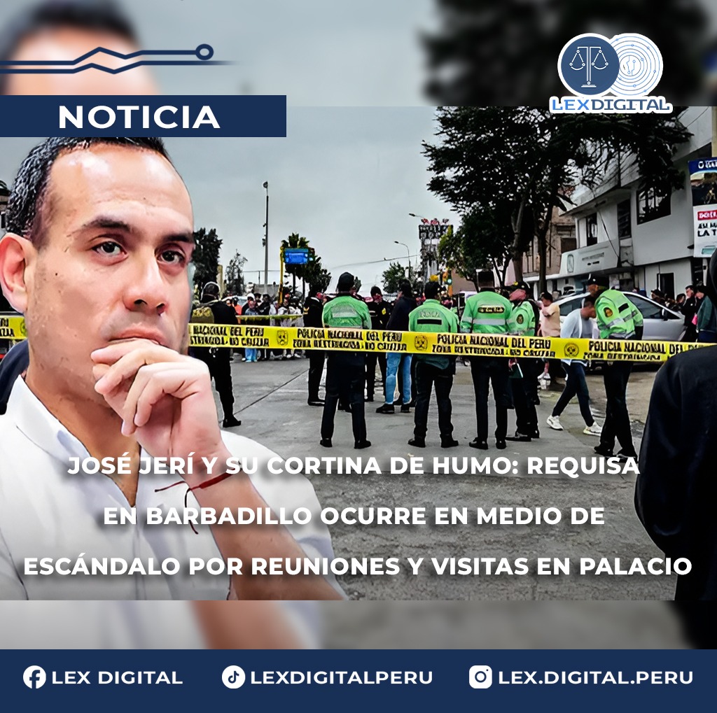 José Jerí y su cortina de humo: requisa en Barbadillo ocurre en medio de escándalo por reuniones y visitas en Palacio