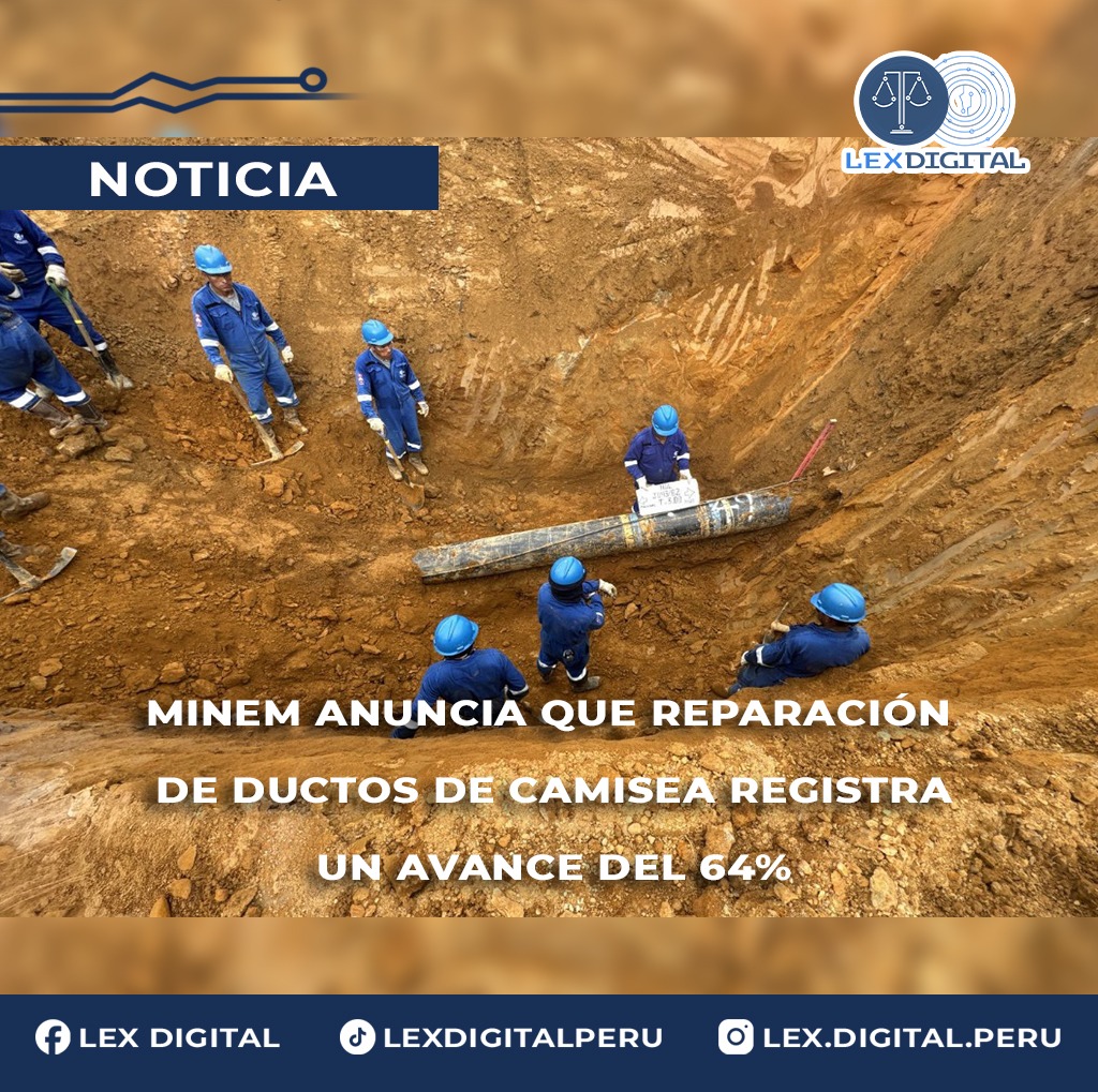 Minem anuncia que reparación de ductos de Camisea registra un avance del 64%