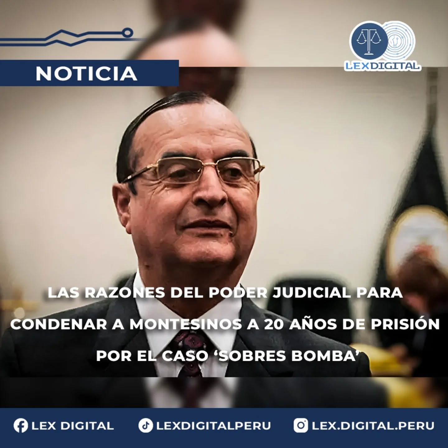 Las razones del Poder Judicial para condenar a Montesinos a 20 años por el caso sobres bomba