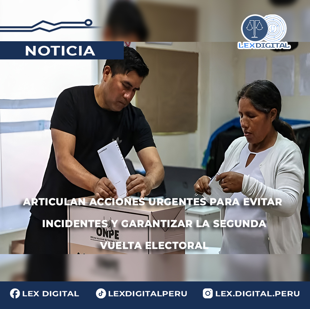 Articulan acciones urgentes para evitar incidentes y garantizar la segunda vuelta electoral