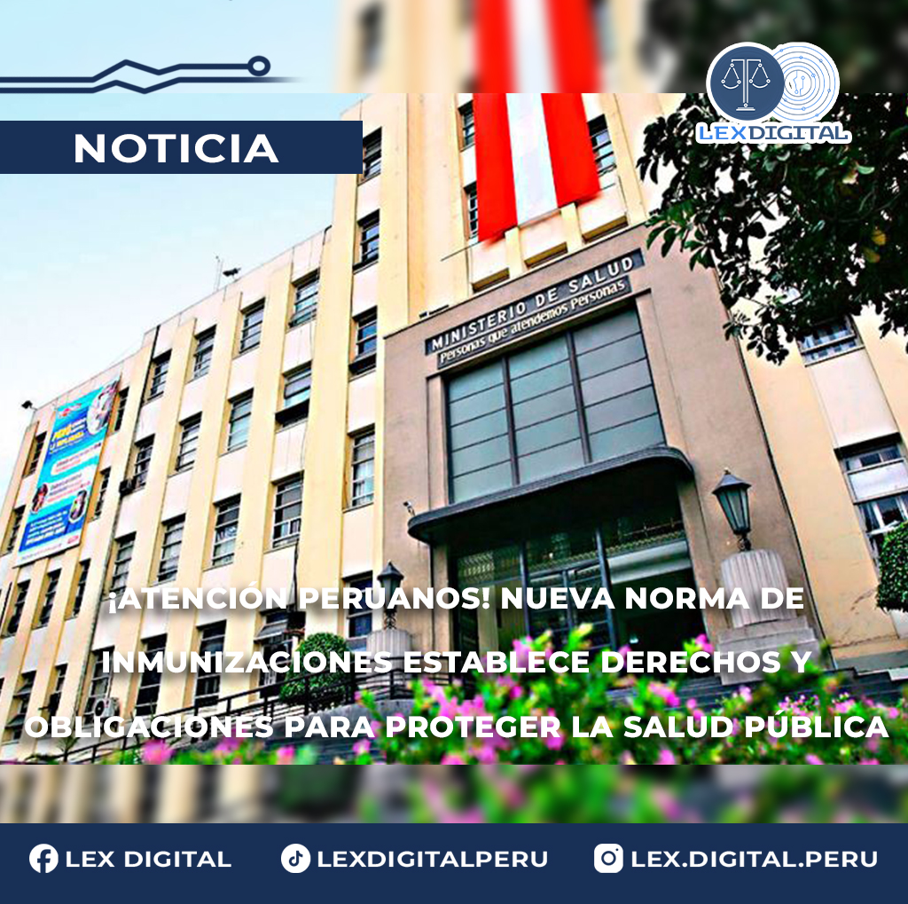 ¡Atención peruanos! Nueva norma de inmunizaciones establece derechos y obligaciones para proteger la salud pública