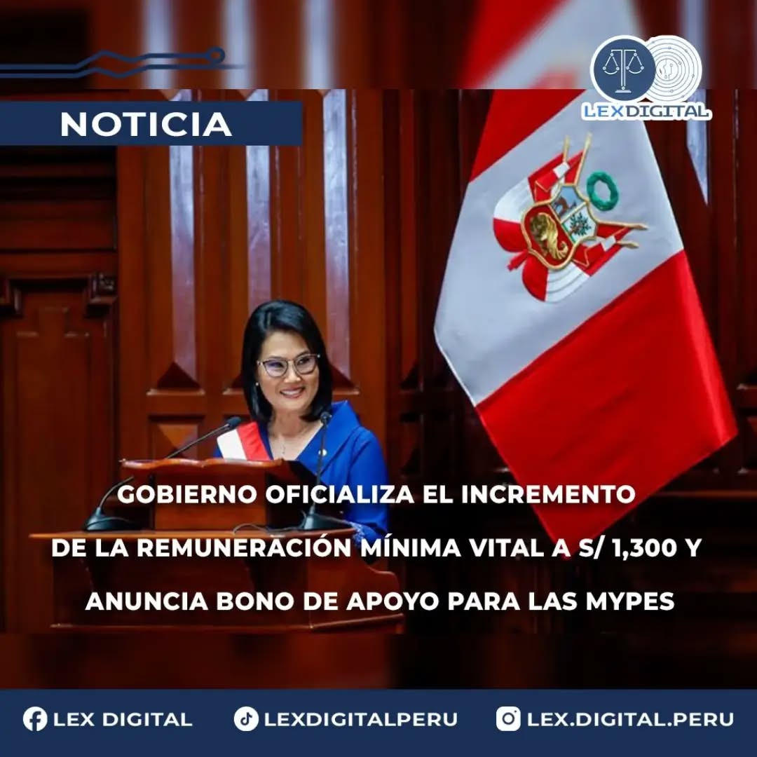 Gobierno oficializa el incremento de la remuneración mínima vital a S/ 1,300 y anuncia bono de apoyo para las mypes