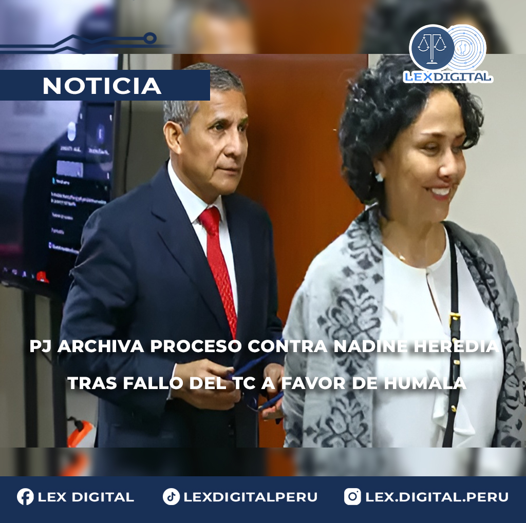 PJ archiva proceso contra Nadine Heredia tras fallo del TC a favor de Humala