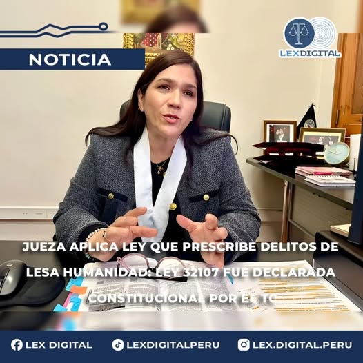 Jueza aplica Ley 32107 sobre delitos de lesa humanidad pese a controversia constitucional