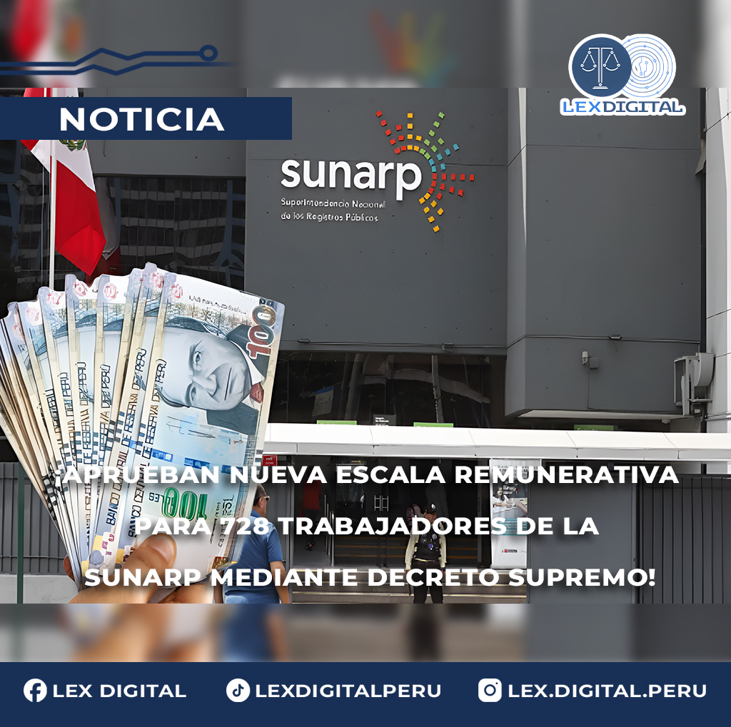 SUNARP aprueba nueva escala remunerativa para trabajadores del régimen 728