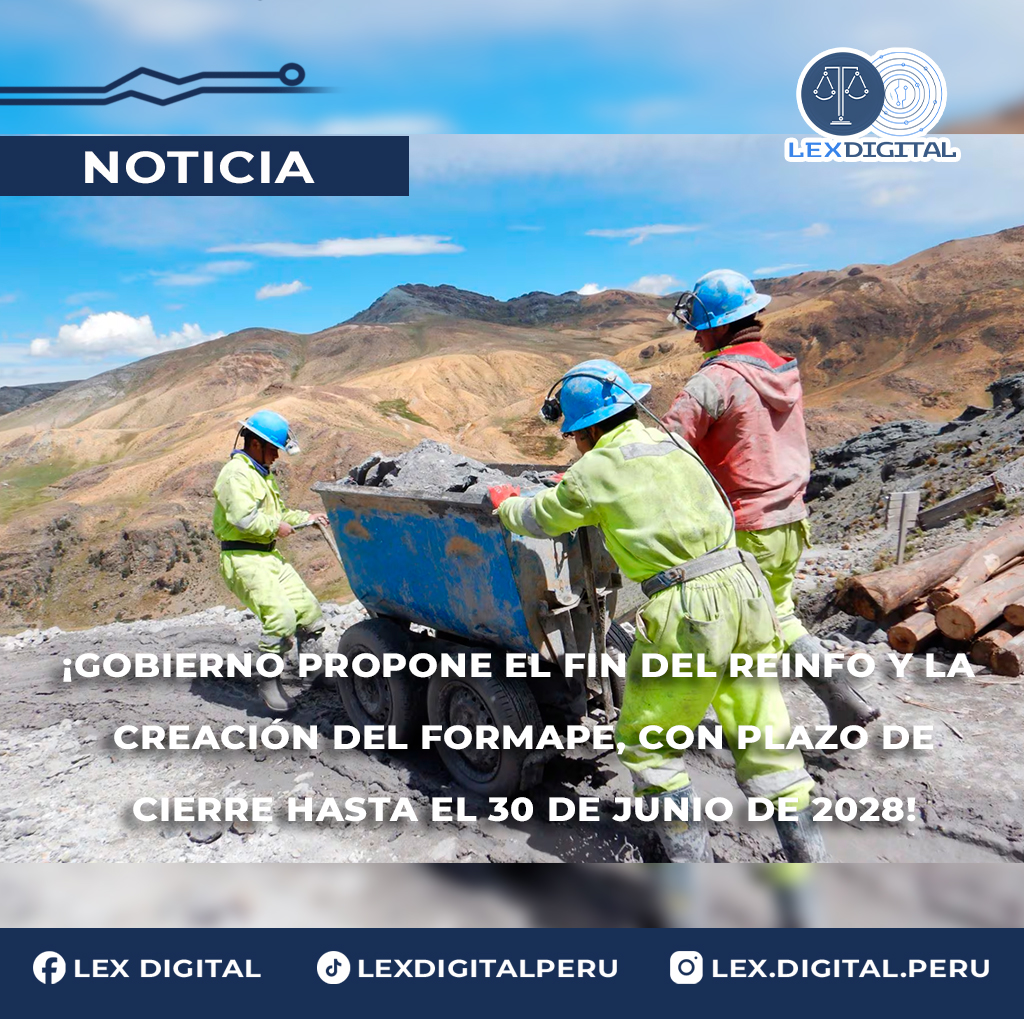 Gobierno propone cerrar el REINFO y crear el FORMAPE hasta junio de 2028