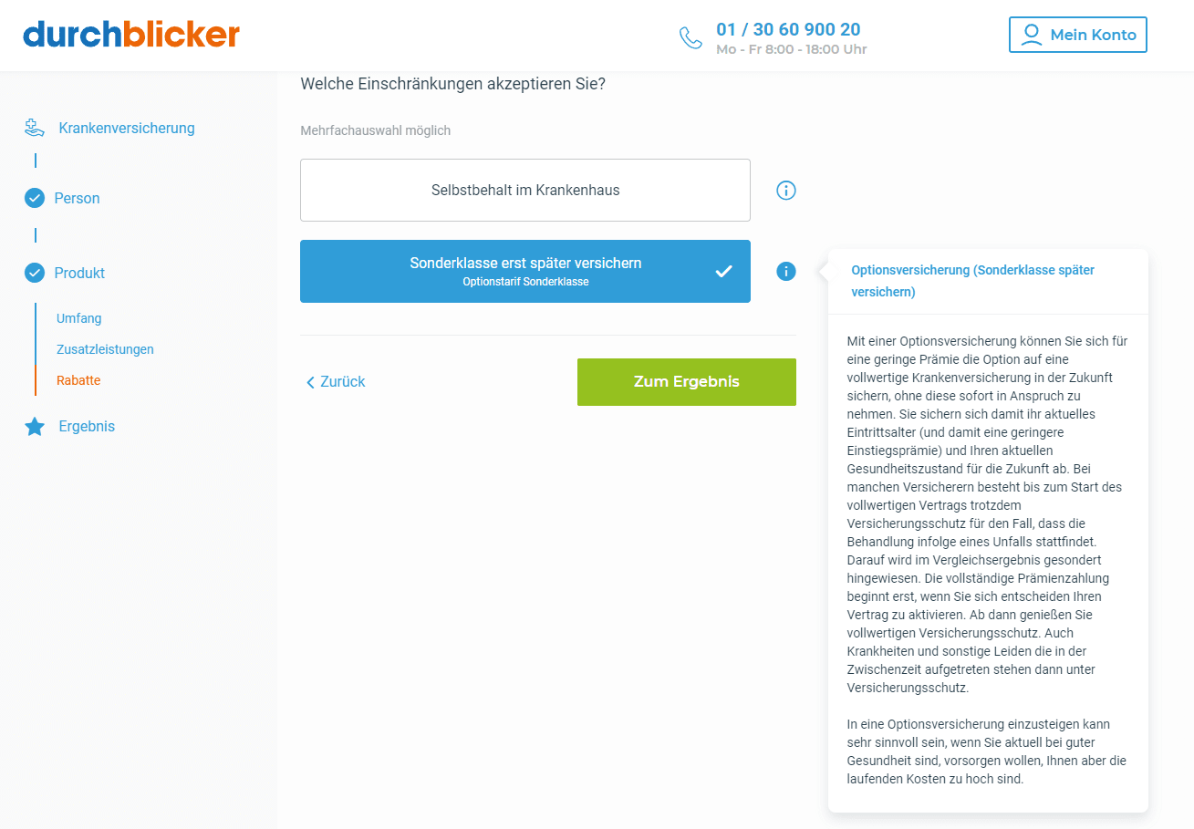 Screenshot einer Webseite von "durchblicker", die Optionen für Krankenversicherungsrabatte anzeigt. Links ist eine Navigation mit den Kategorien Krankenversicherung, Person, Produkt und deren Unterpunkte zu sehen. In der Mitte befindet sich eine Auswahlmöglichkeit für Beschränkungen, die akzeptiert werden können, wie "Selbstbehalt im Krankenhaus" und "Sonderklasse erst später versichern". Rechts daneben ist ein Beschreibungstext zur Optionsversicherung ("Sonderklasse später versichern") eingeblendet. Oben rechts sind Kontaktdaten und eine Login-Schaltfläche sichtbar.