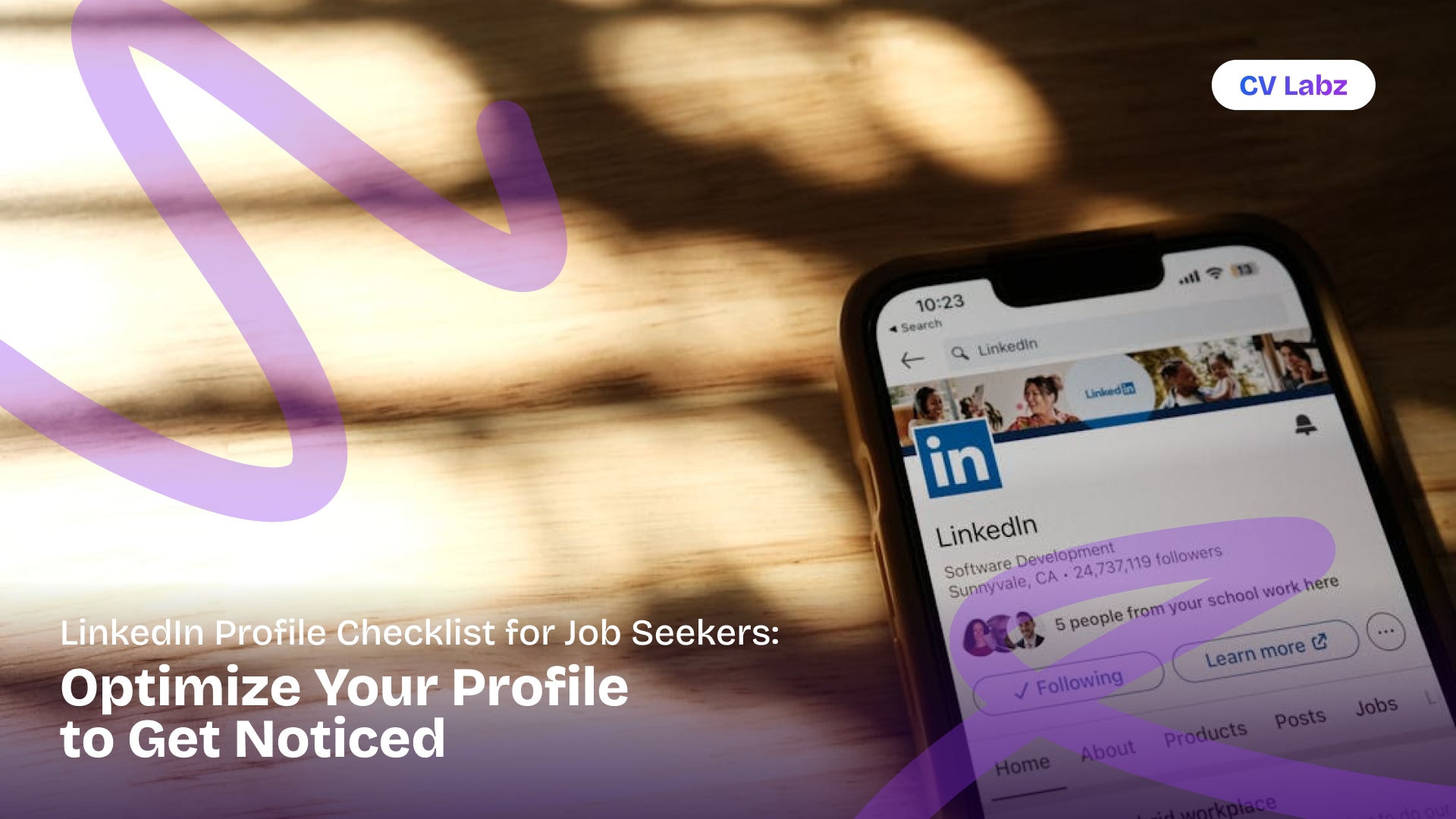 LinkedIn Profile Checklist for Job Seekers: Optimize Your Profile to Get Noticed