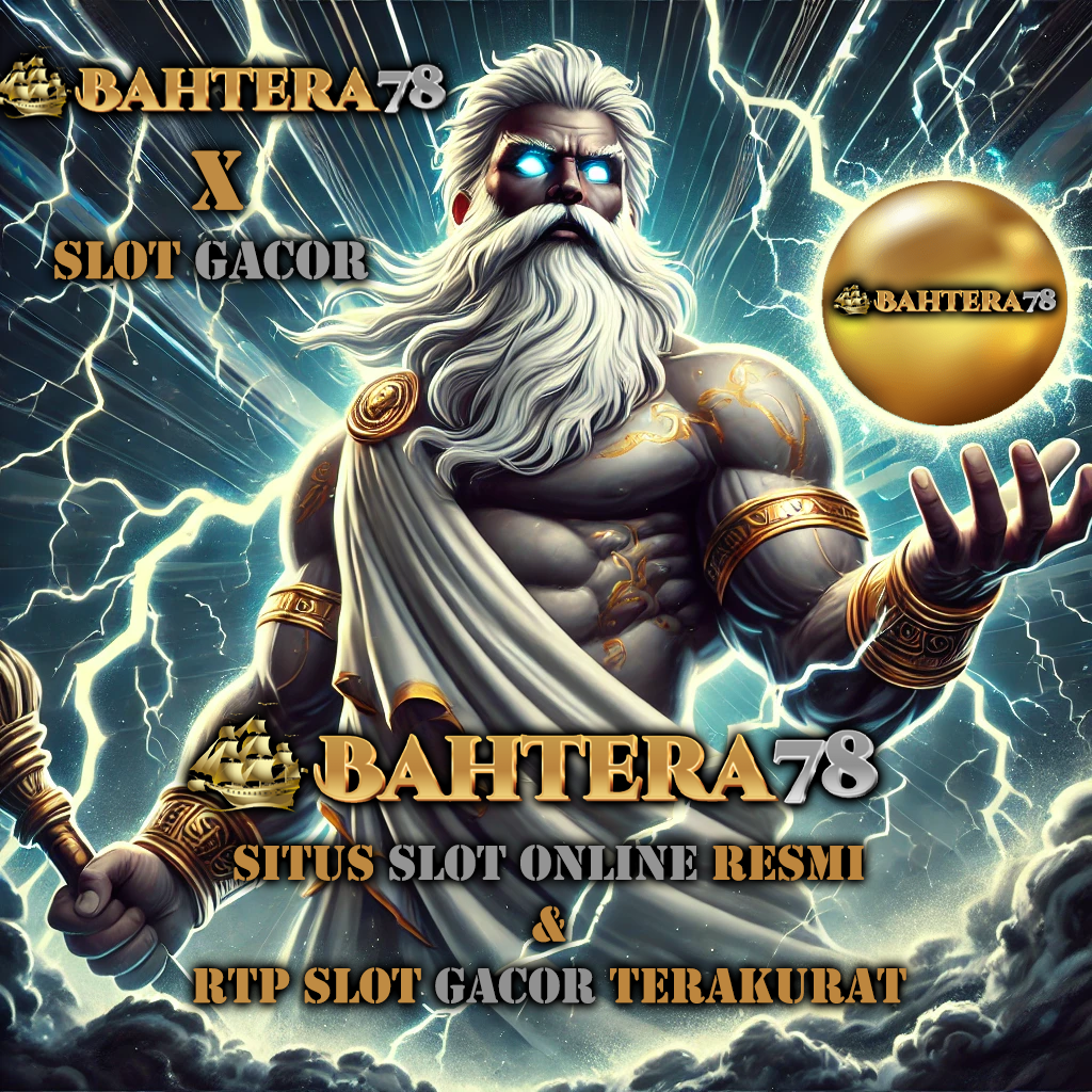 BAHTERA78 Situs Toto Slot Gacor Server Thailand Depo 10k Auto Maxwin by Hey siriusly