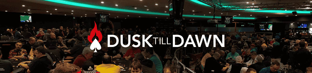 Dusk Till Dawn | Poker Rules