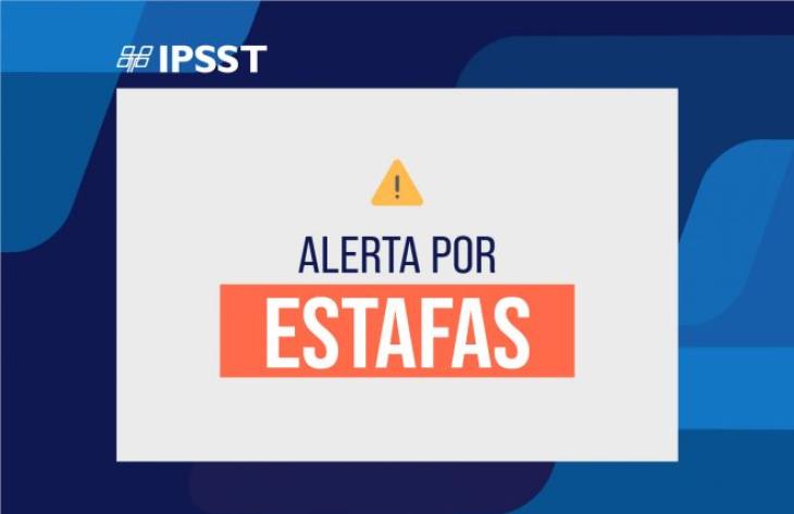 Alerta por intentos de estafas a afiliados del IPSST