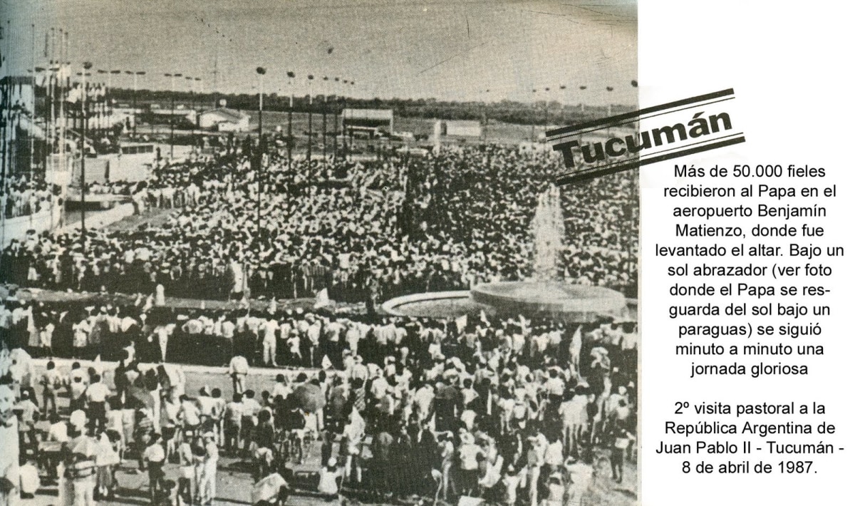 Juan Pablo II visitó Tucumán hace casi 40 años.jpg Juan Pablo II visitó Tucumán hace casi 40 años.jpg