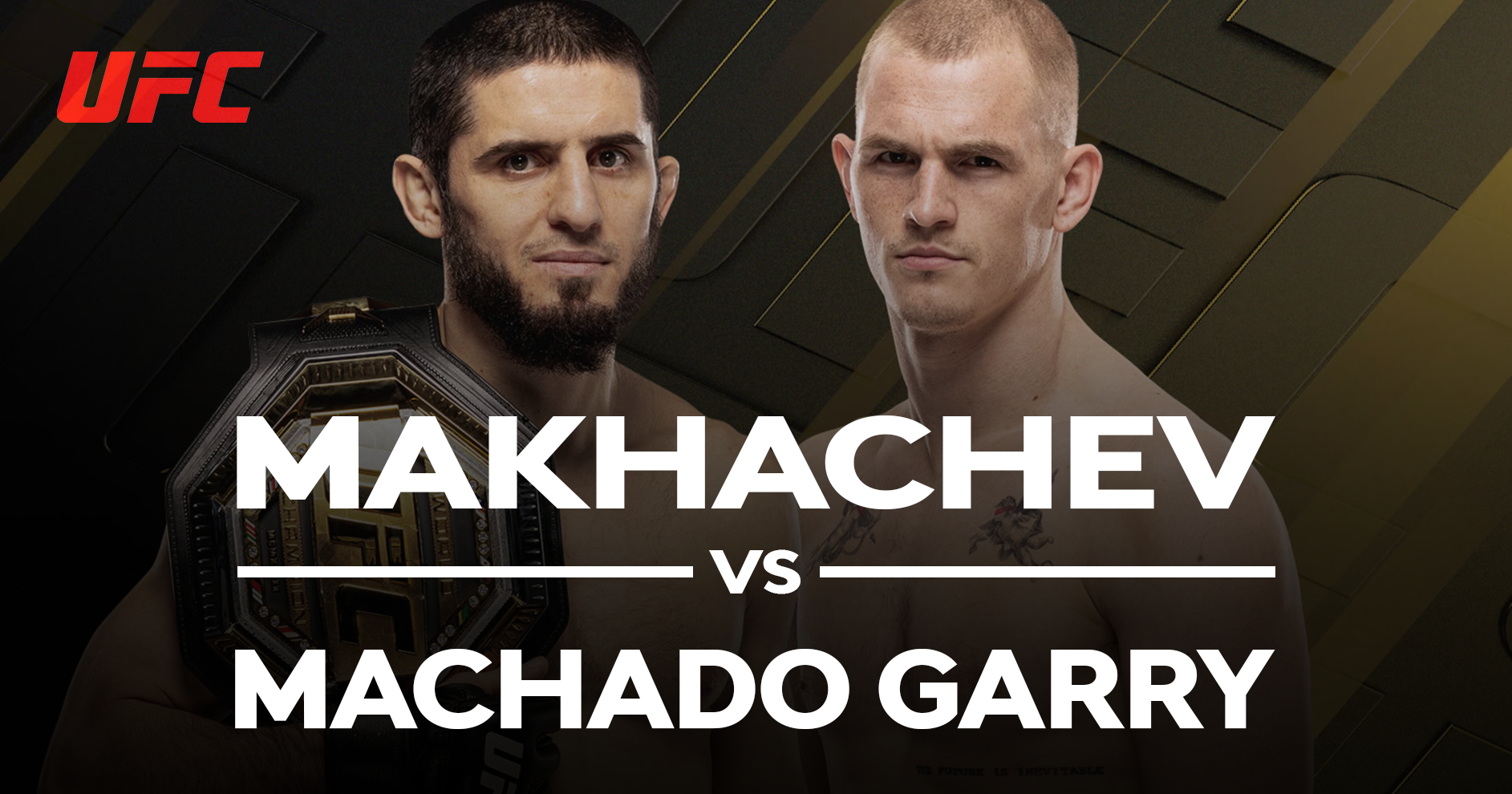 UFC 330: Makhachev vs Machado Garry at Highend