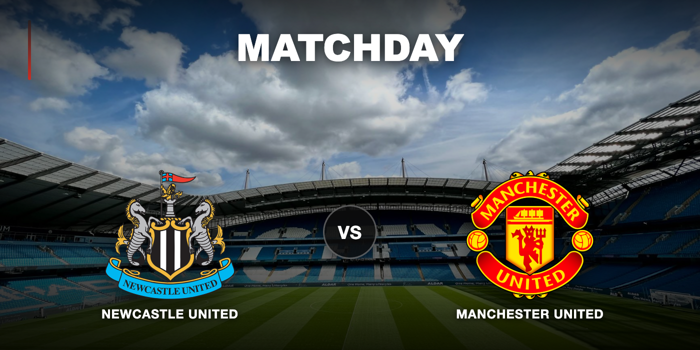 Newcastle United vs Manchester United at Highend