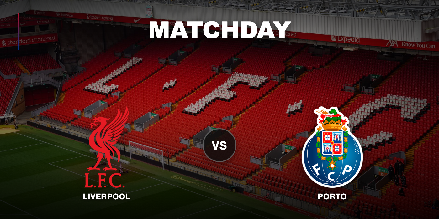 Liverpool vs Porto at Highend