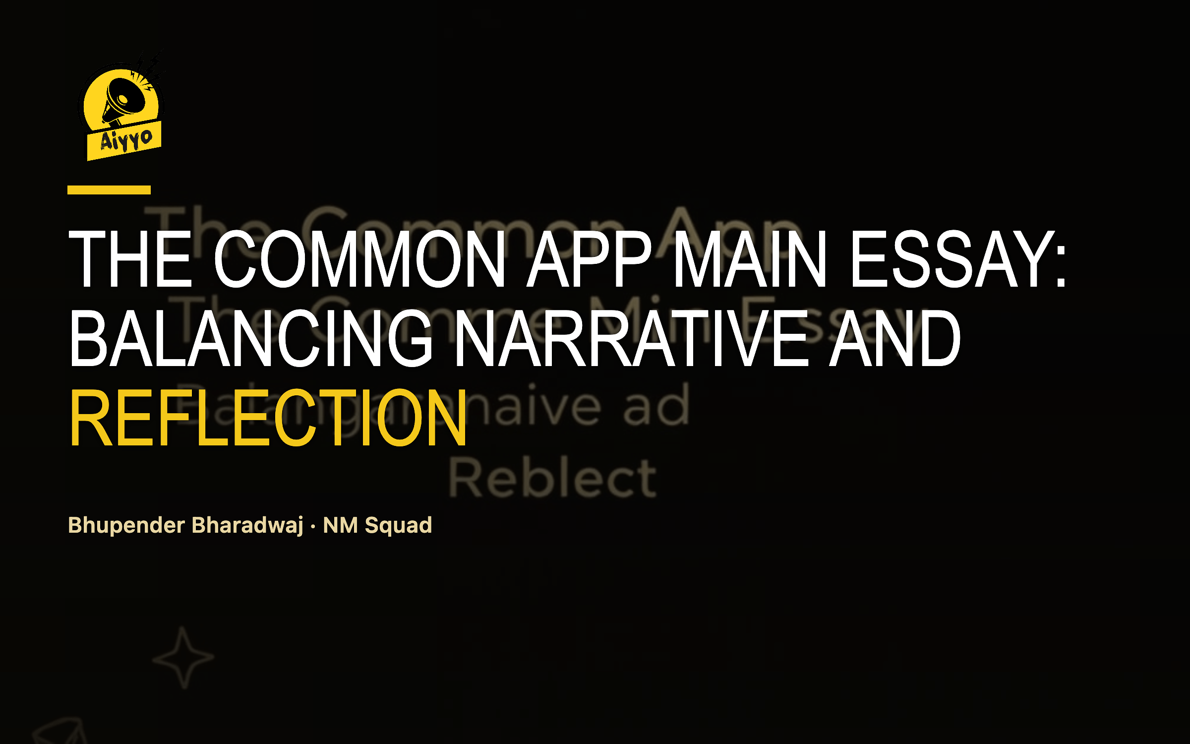 The Common App Main Essay: Balancing Narrative and Reflection