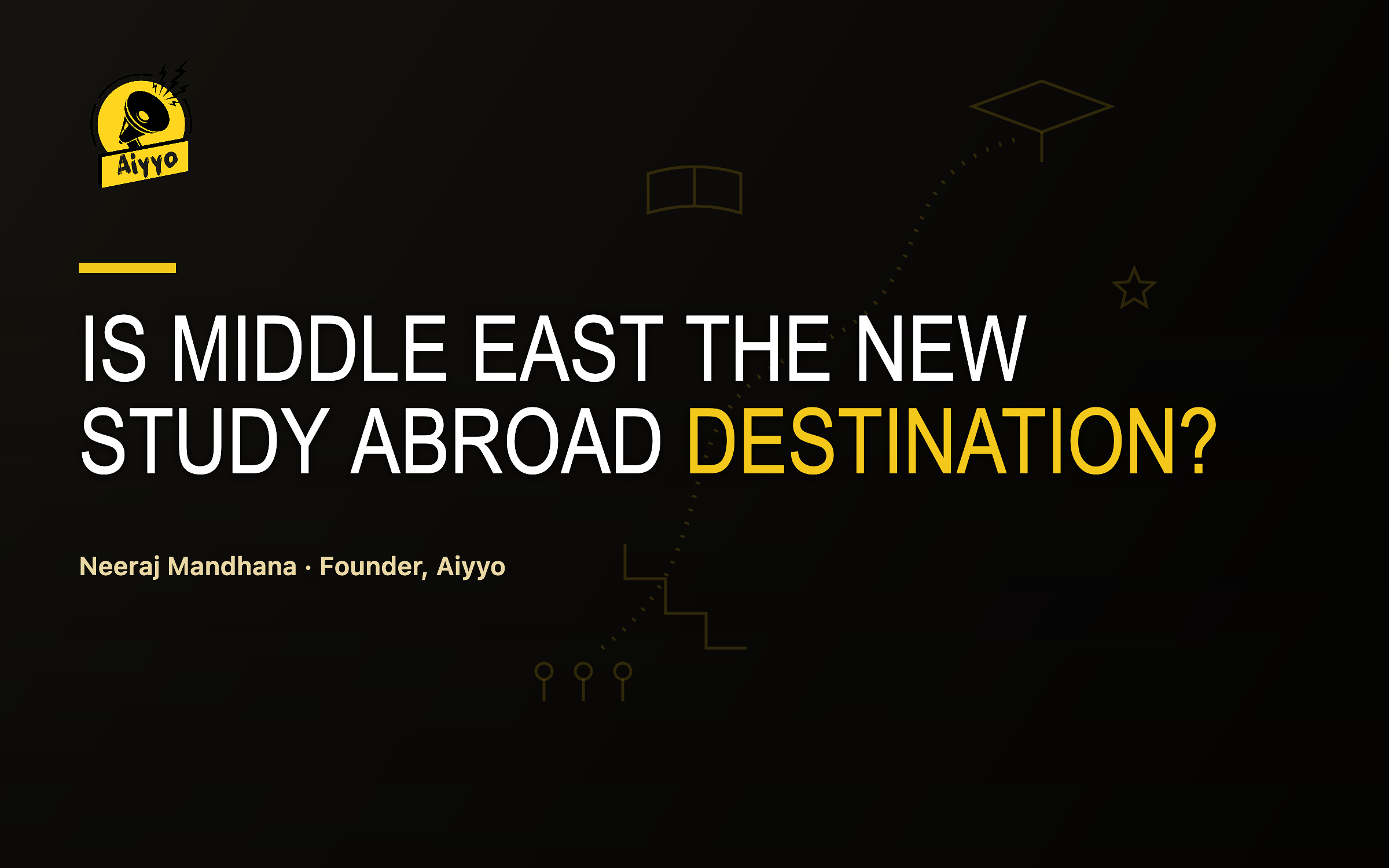 Is Middle East The New Study Abroad Destination?