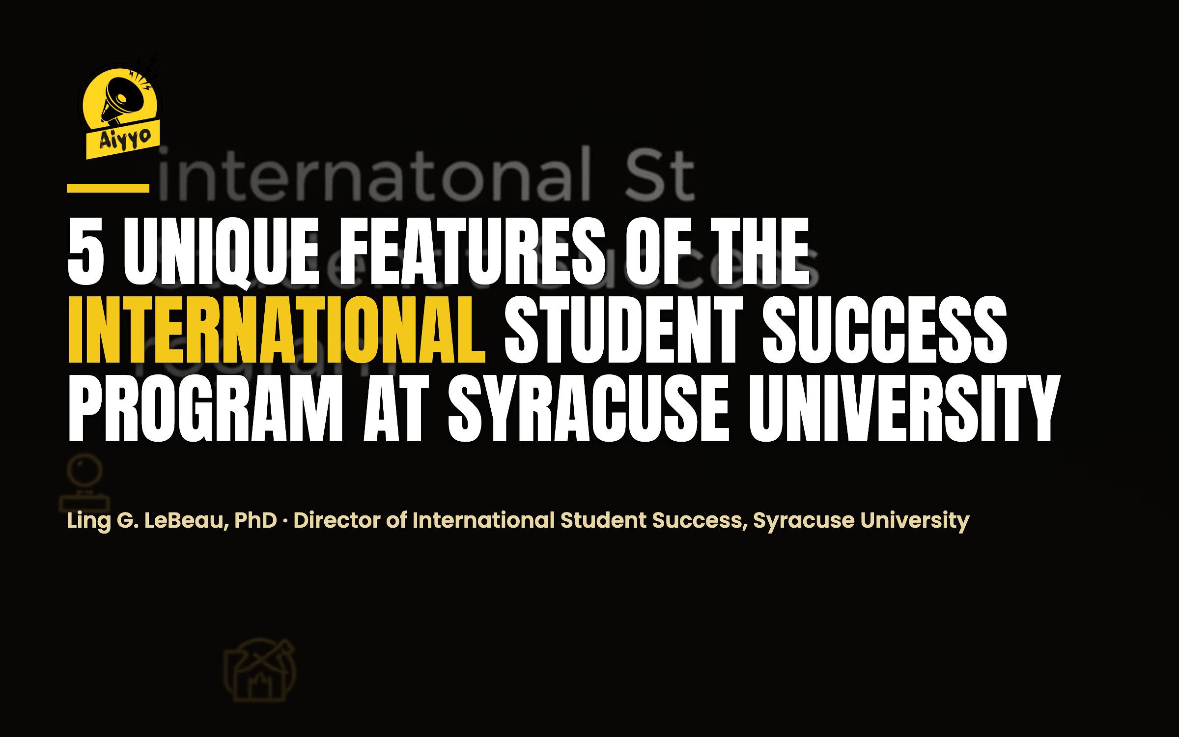 5 Unique Features of the International Student Success Program at Syracuse University