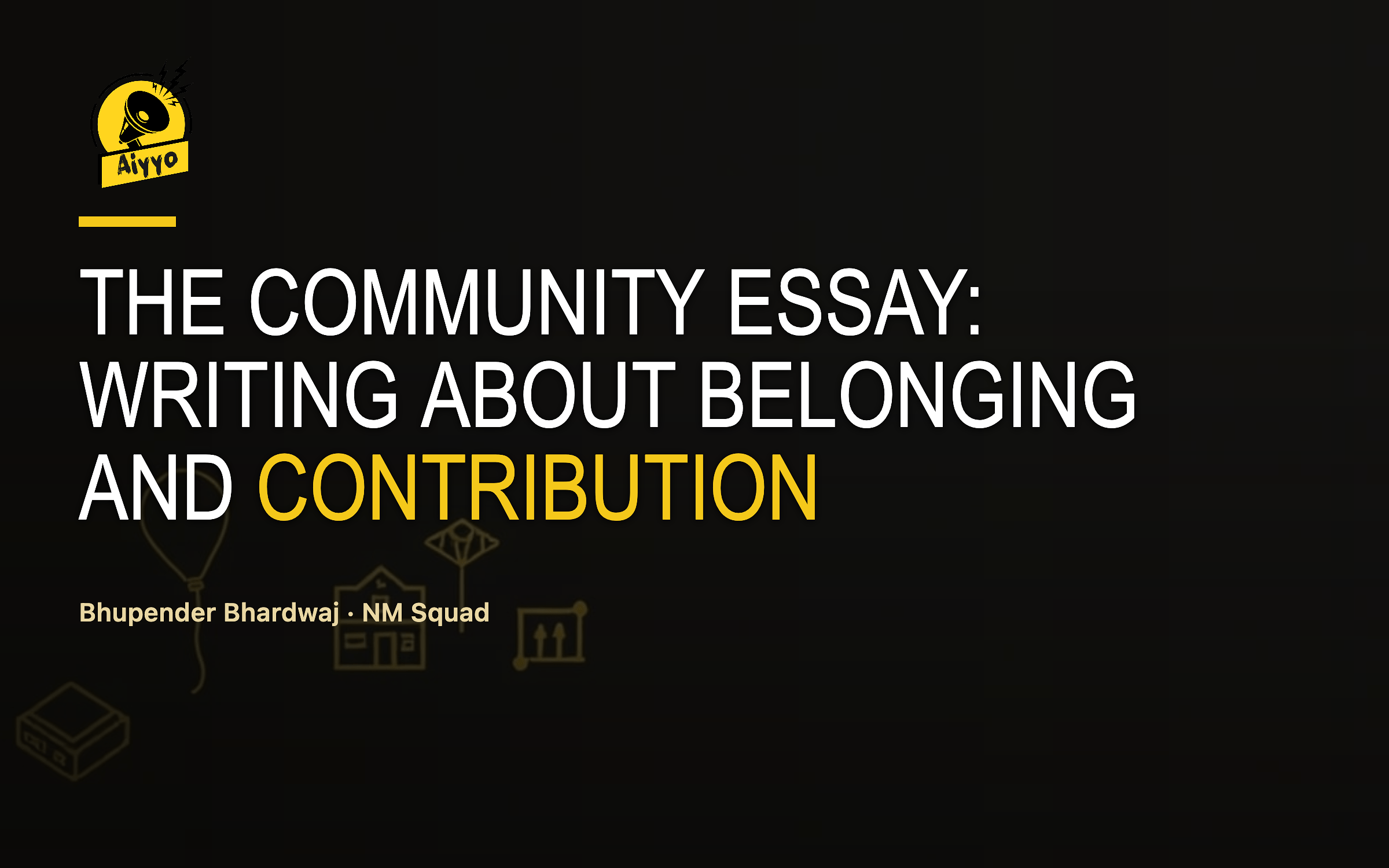 The Community Essay: Writing About Belonging and Contribution