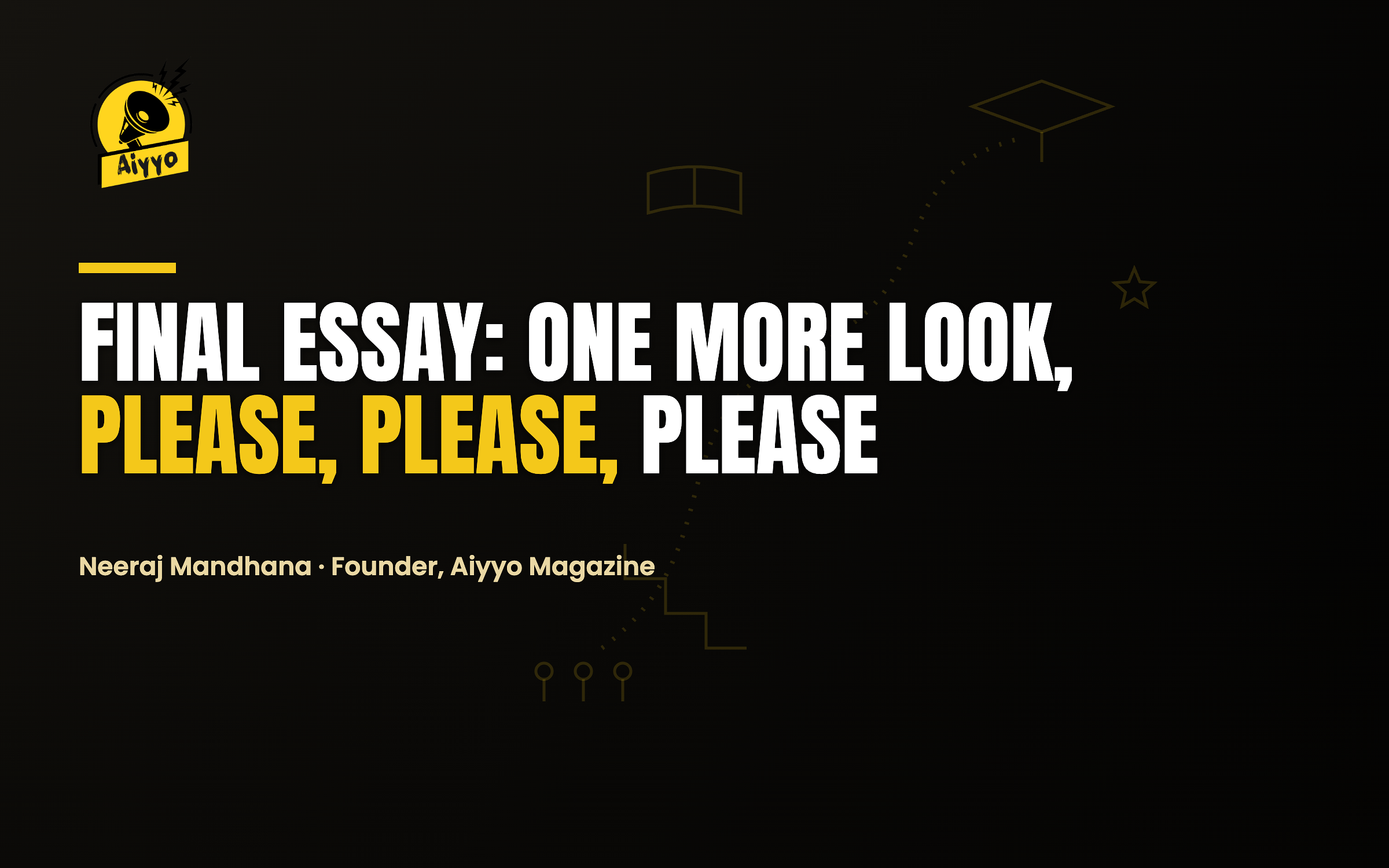 Final Essay: One More Look, Please, Please, Please