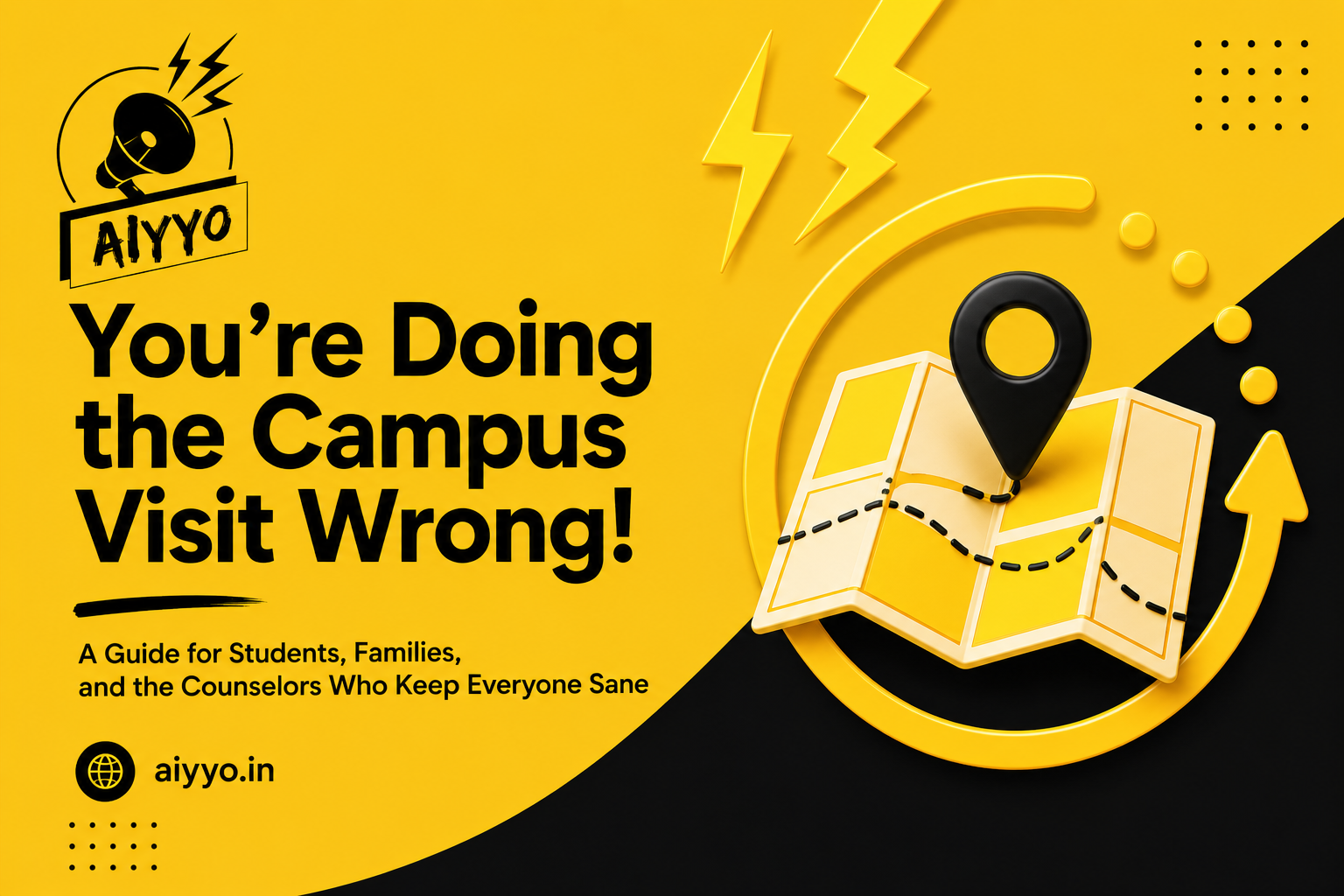 You're Doing the Campus Visit Wrong!