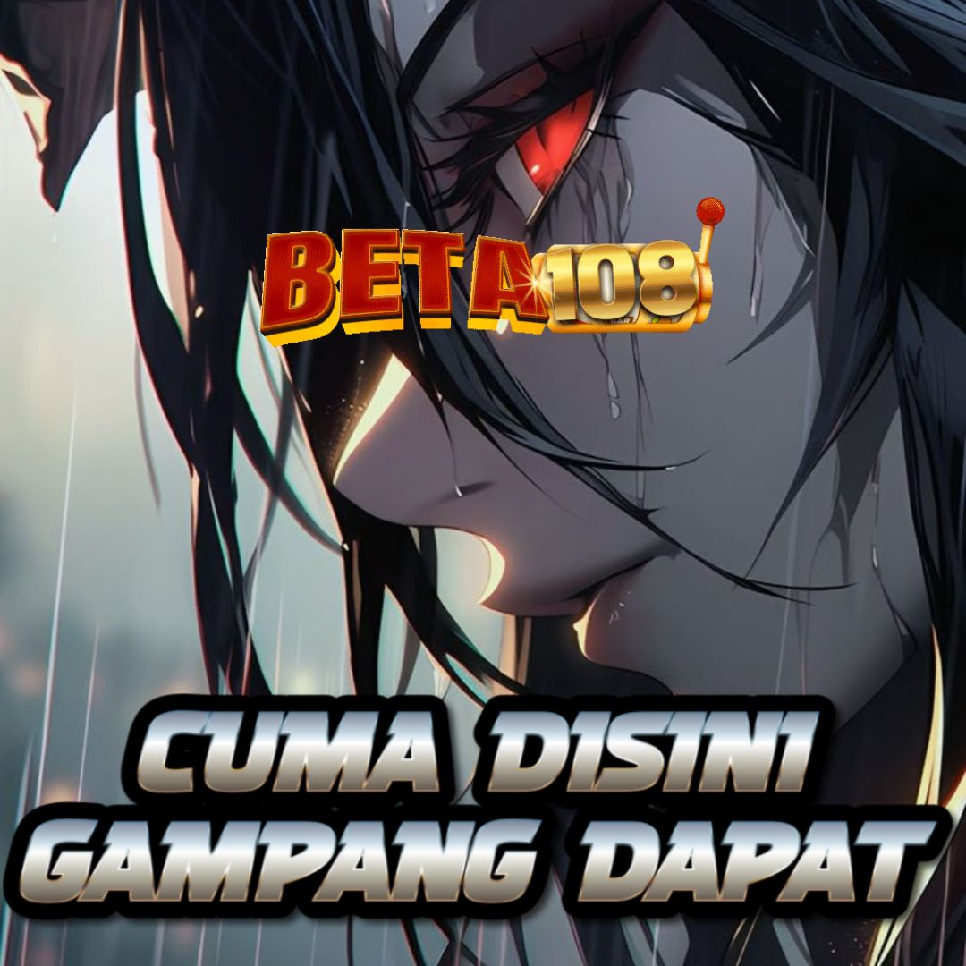 BETA108 Scatter Hitam – Tanda Rahasia Fitur Bonus Telah Aktif